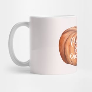 Pumpkin Spice Everything Pumpkin Mug